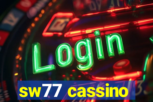 sw77 cassino